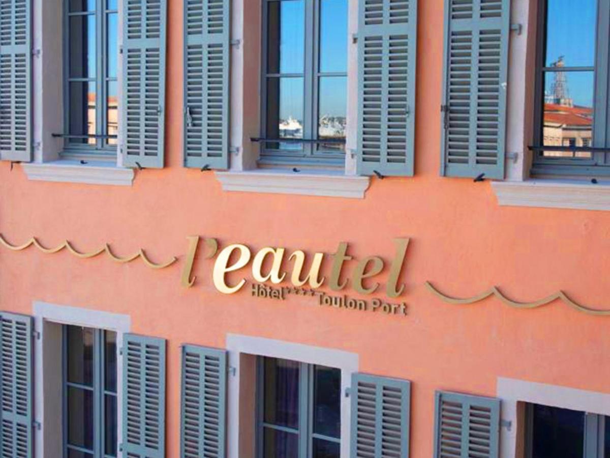 L'Eautel Toulon Centre Port Hotel Kültér fotó